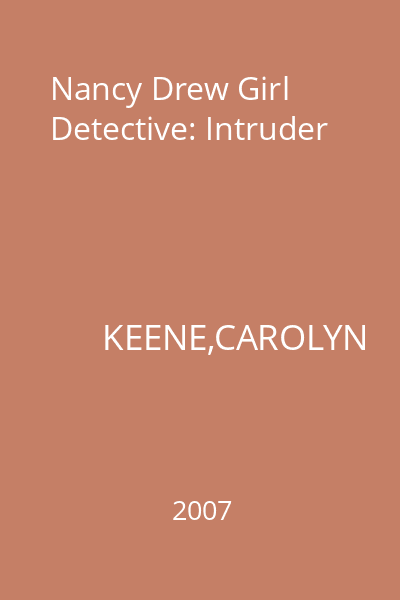 Nancy Drew Girl Detective: Intruder