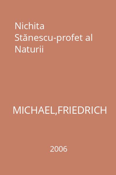 Nichita Stănescu-profet al Naturii
