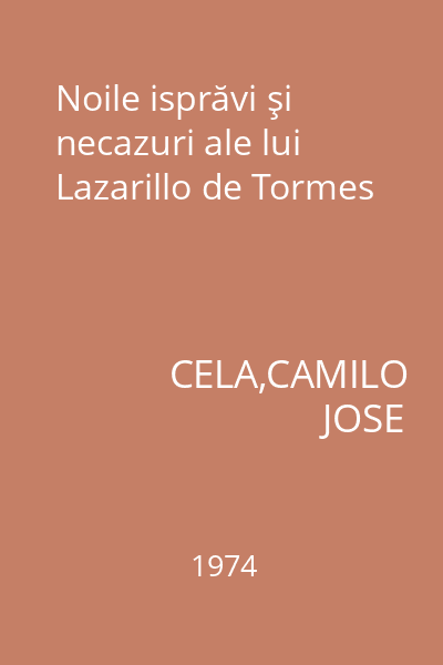 Noile isprăvi şi necazuri ale lui Lazarillo de Tormes