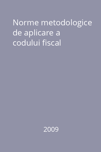Norme metodologice de aplicare a codului fiscal