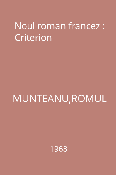 Noul roman francez : Criterion