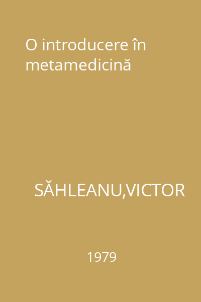 O introducere în metamedicină