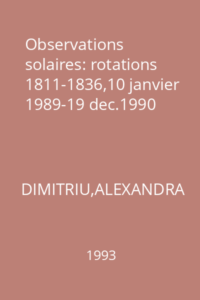 Observations solaires: rotations 1811-1836,10 janvier 1989-19 dec.1990