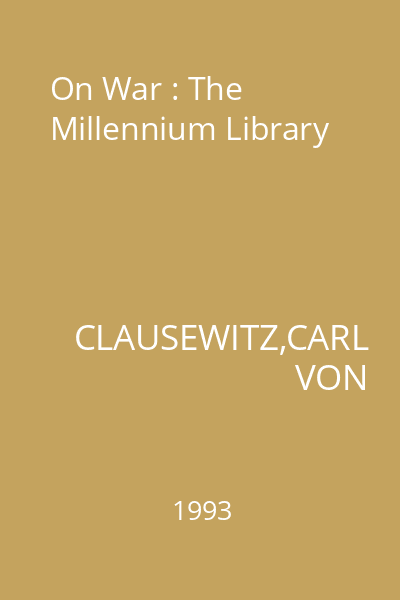On War : The Millennium Library