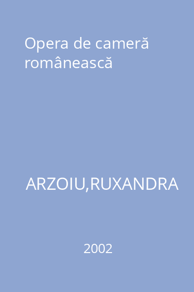 Opera de cameră românească
