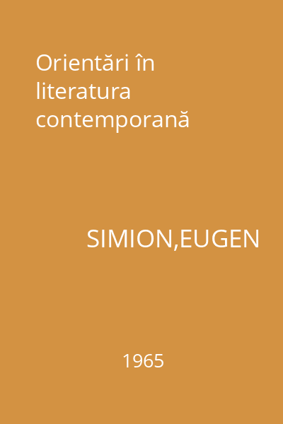 Orientări în literatura contemporană