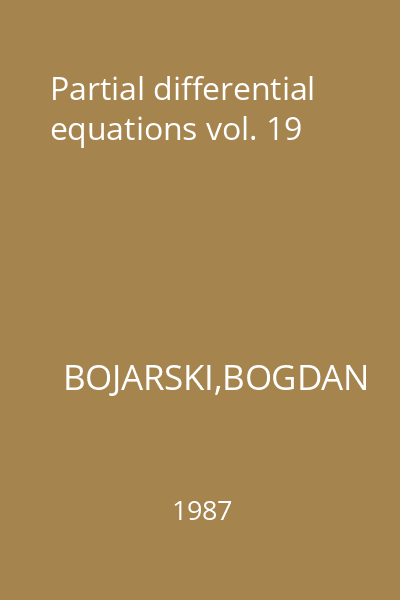 Partial differential equations vol. 19