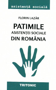 Patimile asistenţei sociale din România