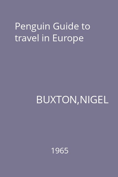 Penguin Guide to travel in Europe