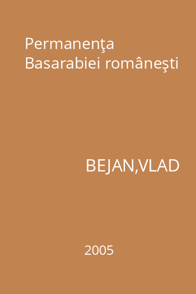 Permanenţa Basarabiei româneşti
