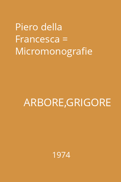 Piero della Francesca = Micromonografie