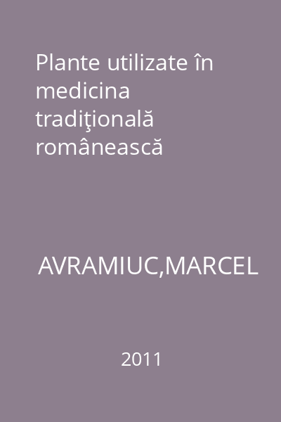 Plante utilizate în medicina tradiţională românească