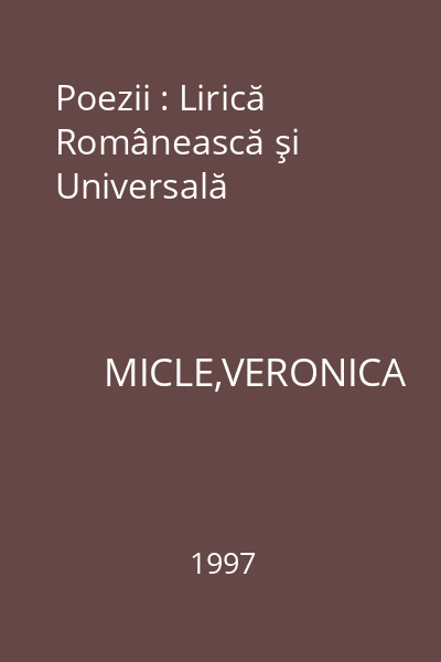 Poezii : Lirică Românească şi Universală