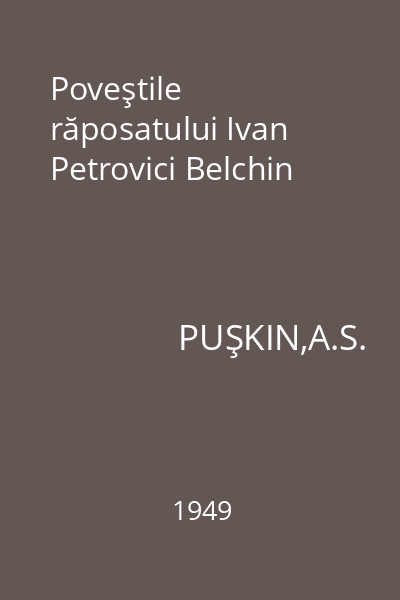 Poveştile răposatului Ivan Petrovici Belchin
