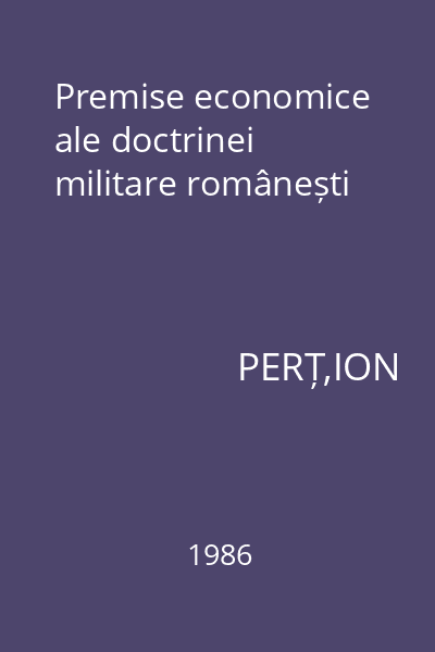 Premise economice ale doctrinei militare românești