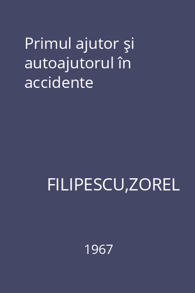 Primul ajutor şi autoajutorul în accidente