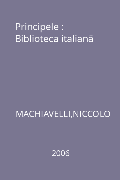 Principele : Biblioteca italiană