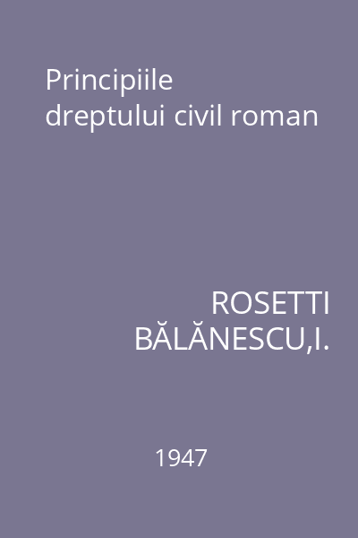 Principiile dreptului civil roman