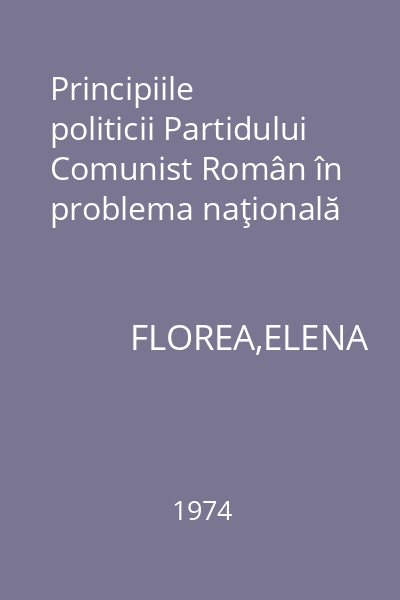 Principiile politicii Partidului Comunist Român în problema naţională