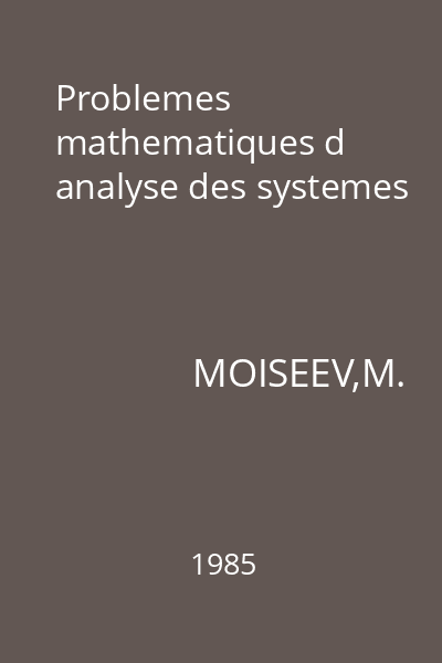 Problemes mathematiques d analyse des systemes