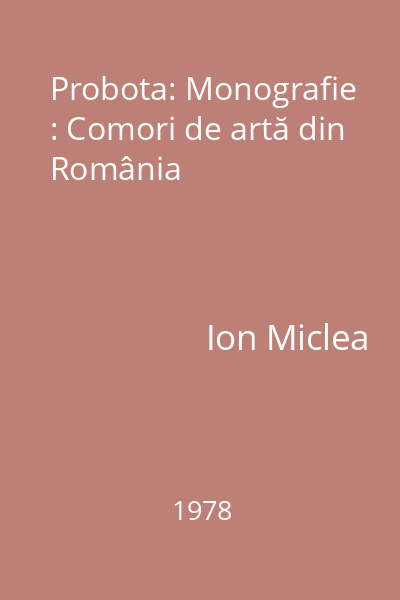 Probota: Monografie : Comori de artă din România