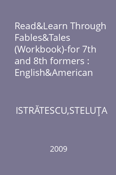 Read&Learn Through Fables&Tales (Workbook)-for 7th and 8th formers : English&American Studies