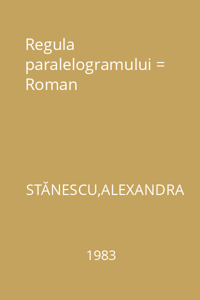 Regula paralelogramului = Roman