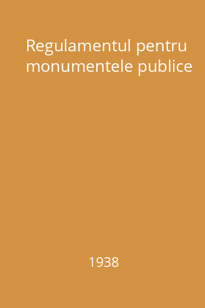 Regulamentul pentru monumentele publice