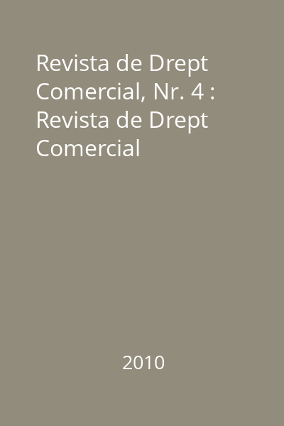 Revista de Drept Comercial, Nr. 4 : Revista de Drept Comercial