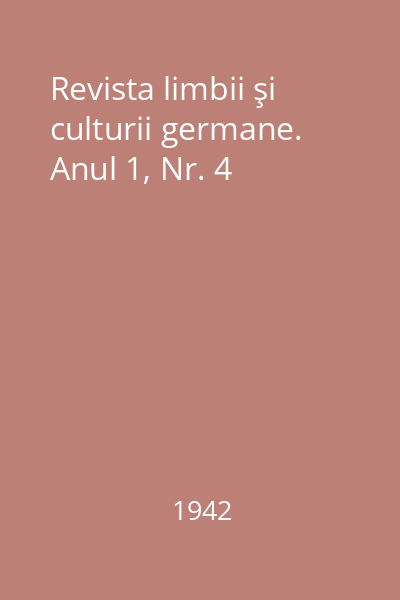 Revista limbii şi culturii germane. Anul 1, Nr. 4