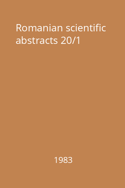 Romanian scientific abstracts 20/1