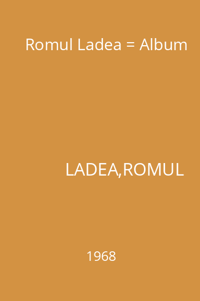 Romul Ladea = Album