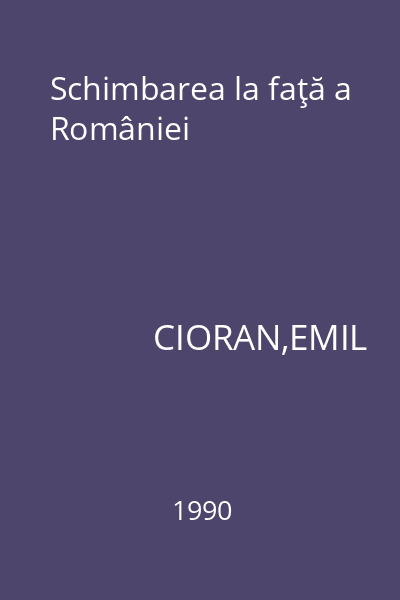 Schimbarea la faţă a României