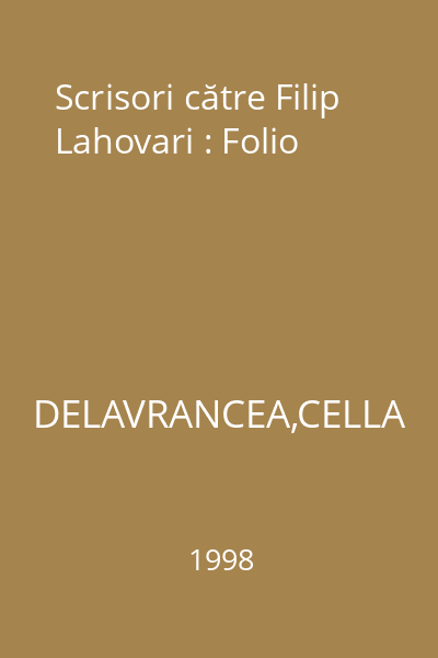 Scrisori către Filip Lahovari : Folio