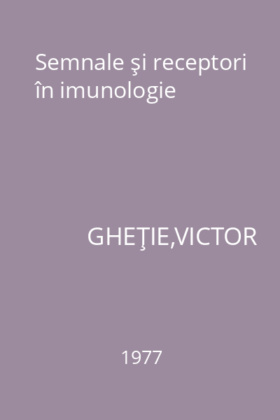 Semnale şi receptori în imunologie