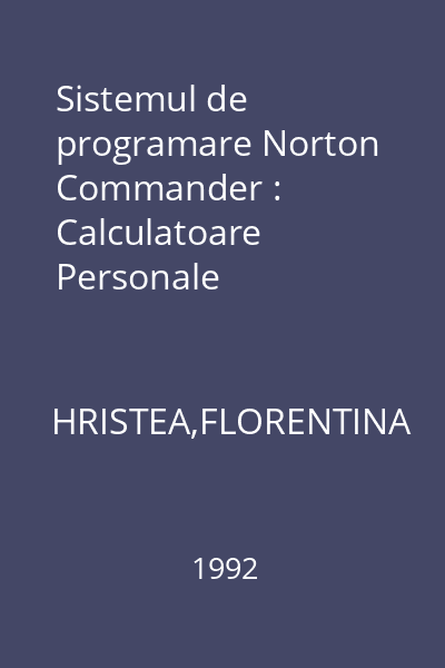Sistemul de programare Norton Commander : Calculatoare Personale
