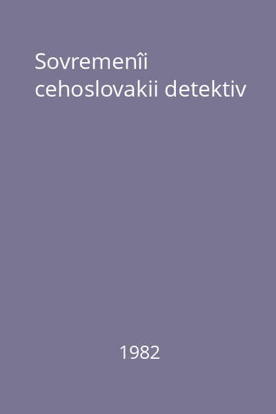 Sovremenîi cehoslovakii detektiv