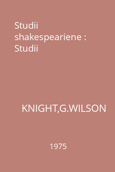 Studii shakespeariene : Studii