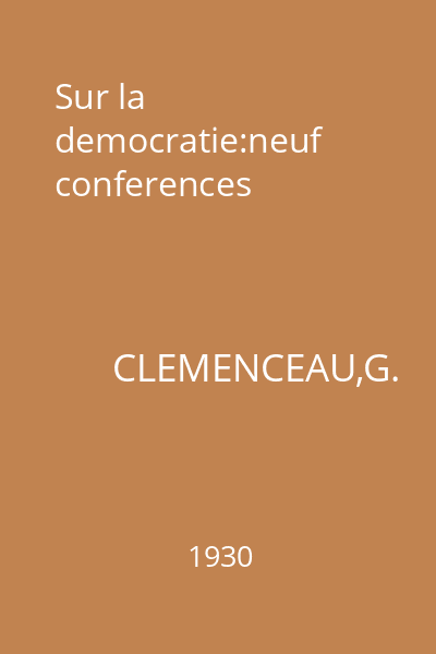 Sur la democratie:neuf conferences