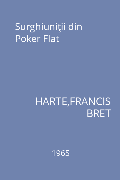 Surghiuniţii din Poker Flat