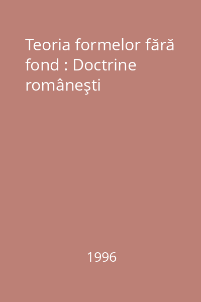 Teoria formelor fără fond : Doctrine româneşti