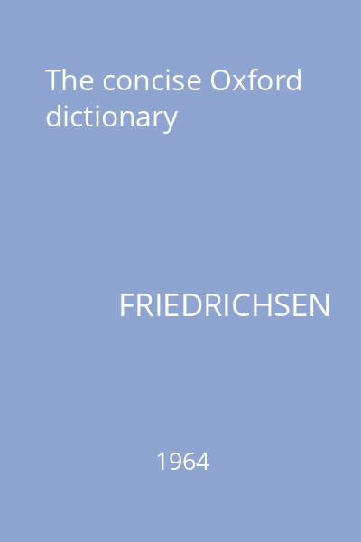 The concise Oxford dictionary