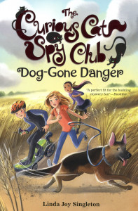 The Curious Cat Spy Club: Dog-Gone Danger
