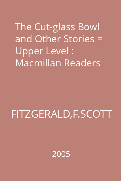 The Cut-glass Bowl and Other Stories = Upper Level : Macmillan Readers