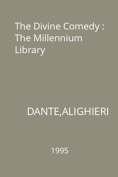 The Divine Comedy : The Millennium Library