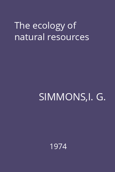 The ecology of natural resources