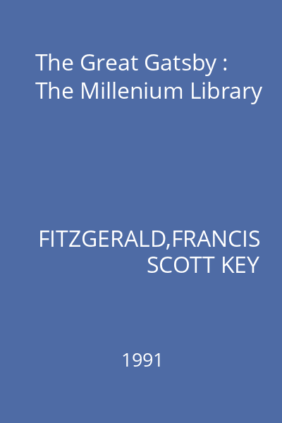 The Great Gatsby : The Millenium Library