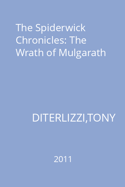 The Spiderwick Chronicles: The Wrath of Mulgarath