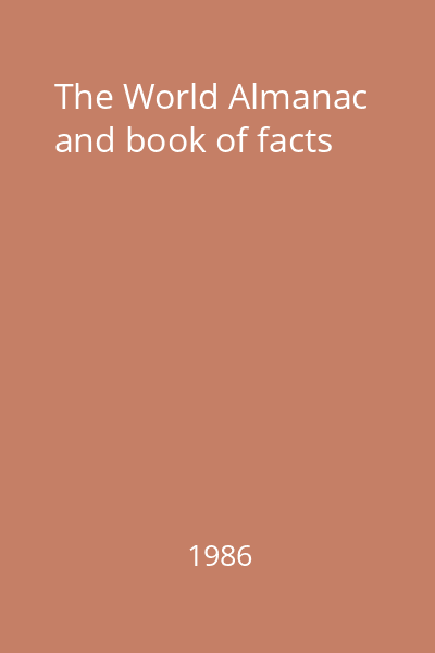The World Almanac and book of facts