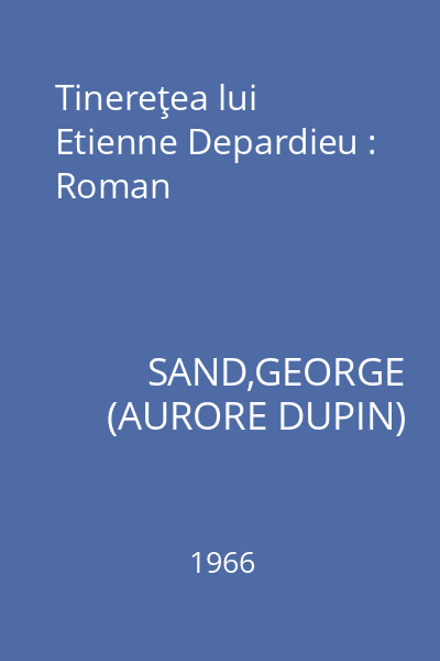 Tinereţea lui Etienne Depardieu : Roman